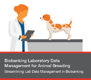 Streamlining Lab Data Management in Biobanking